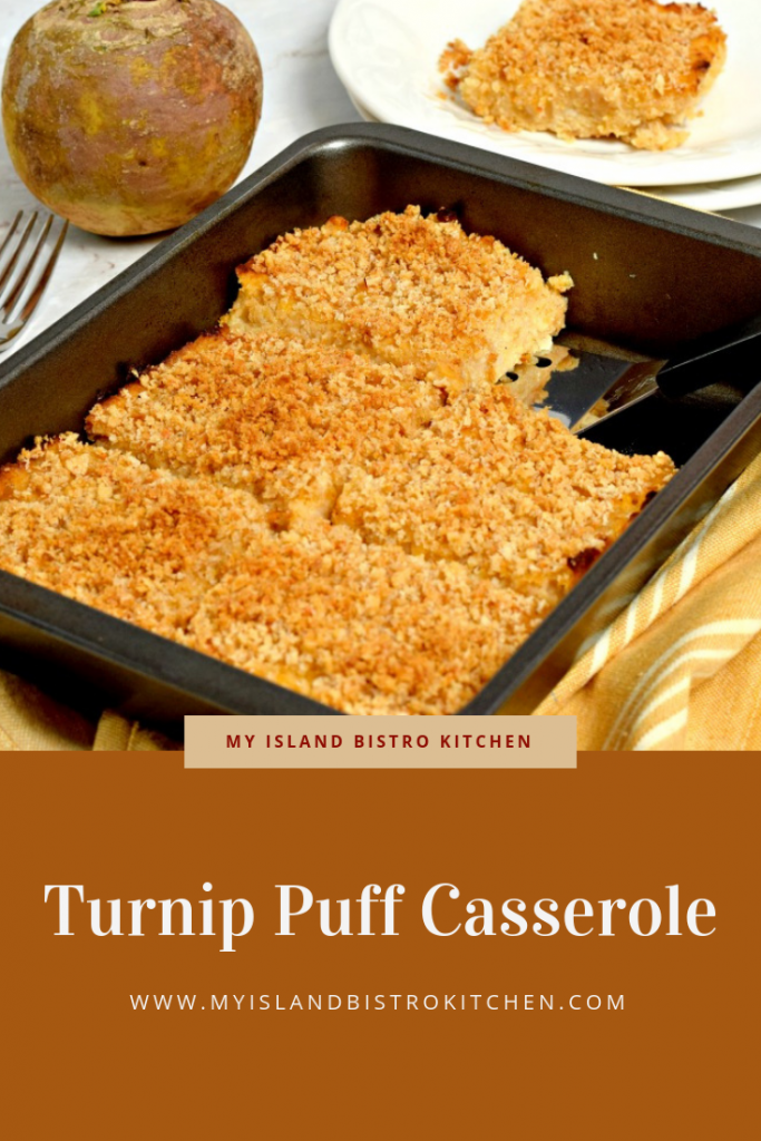 Turnip Puff Casserole - My Island Bistro Kitchen